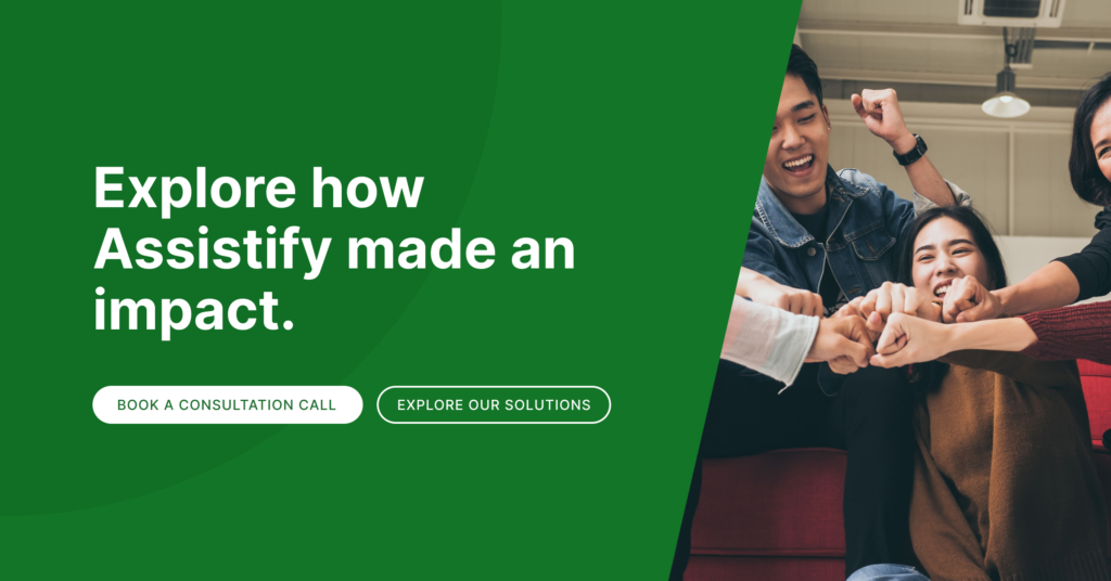 Explore how Assistify made an impact. Assistify is a Virtual Assistance Agency in the Philippines.